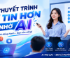 VNU-LIC tăng cường năng lực số dành cho sinh viên ĐHQGHN: THUYẾT TRÌNH TỰ TIN HƠN NHỜ AI
